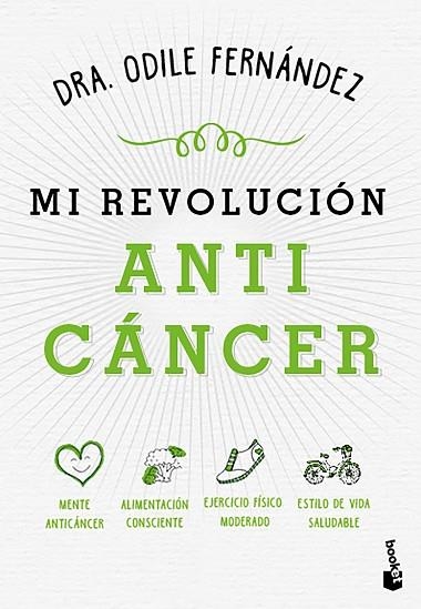 MI REVOLUCIÓN ANTICÁNCER | 9788408215066 | FERNÁNDEZ, ODILE | Llibreria Drac - Llibreria d'Olot | Comprar llibres en català i castellà online