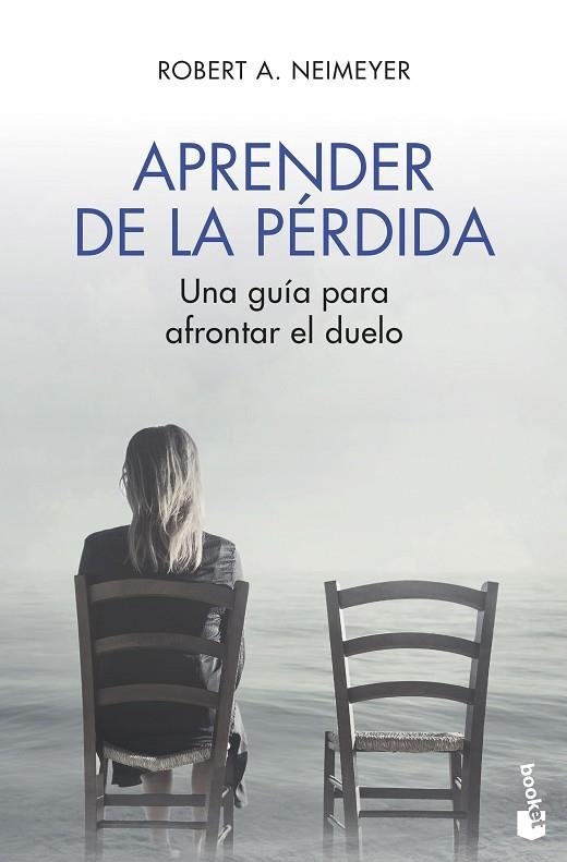 APRENDER DE LA PÉRDIDA | 9788408215059 | NEIMEYER, ROBERT A. | Llibreria Drac - Llibreria d'Olot | Comprar llibres en català i castellà online