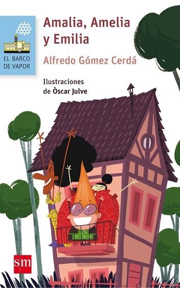 AMALIA, AMELIA Y EMILIA | 9788467586114 | GÓMEZ CERDÁ, ALFREDO | Llibreria Drac - Llibreria d'Olot | Comprar llibres en català i castellà online