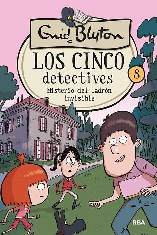 MISTERIO DEL LADRÓN INVISIBLE (LOS 5 DETECTIVES 8) | 9788427207868 | BLYTON, ENID | Llibreria Drac - Llibreria d'Olot | Comprar llibres en català i castellà online