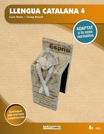 LLENGUA CATALANA 4T ESO. LLIBRE DE L'ALUMNE I DOCUMENTS WEB | 9788448938338 | HOMS, LLUÍS; ROSELL, JOSEP | Llibreria Drac - Llibreria d'Olot | Comprar llibres en català i castellà online