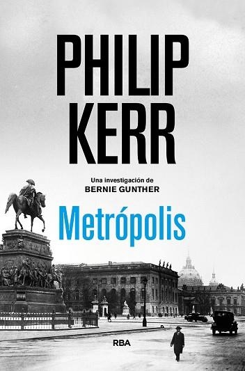 METRÓPOLIS | 9788491876830 | KERR, PHILIP | Llibreria Drac - Llibreria d'Olot | Comprar llibres en català i castellà online