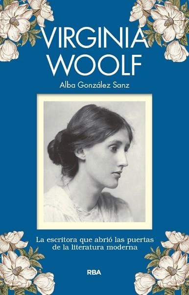 VIRGINIA WOOLF | 9788491871866 | GONZÁLEZ, ALBA | Llibreria Drac - Librería de Olot | Comprar libros en catalán y castellano online