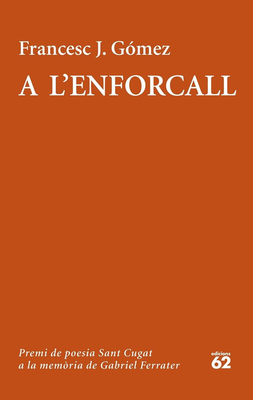 A L'ENFORCALL | 9788429777918 | GÓMEZ, FRANCESC J. | Llibreria Drac - Llibreria d'Olot | Comprar llibres en català i castellà online