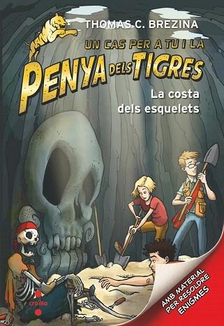 COSTA DELS ESQUELETS, LA (PENYA DELS TIGRES 9) | 9788466146661 | BREZINA, THOMAS | Llibreria Drac - Llibreria d'Olot | Comprar llibres en català i castellà online