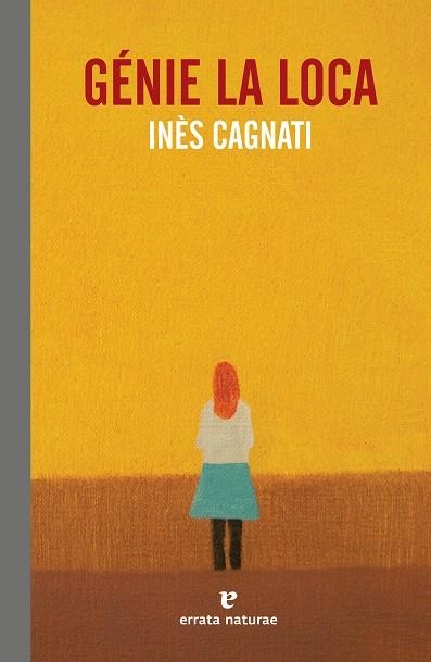 GÉNIE LA LOCA | 9788417800215 | CAGNATI, INÈS | Llibreria Drac - Llibreria d'Olot | Comprar llibres en català i castellà online