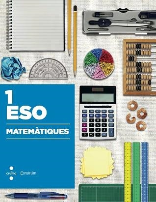 MATEMATIQUES 1 ESO (CONSTRUIM) | 9788466138499 | AA.DD. | Llibreria Drac - Llibreria d'Olot | Comprar llibres en català i castellà online