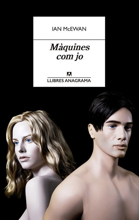 MÀQUINES COM JO | 9788433915726 | MCEWAN, IAN | Llibreria Drac - Llibreria d'Olot | Comprar llibres en català i castellà online