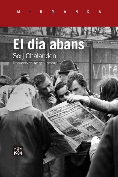 DIA ABANS, EL | 9788416987535 | CHALANDON, SORJ | Llibreria Drac - Librería de Olot | Comprar libros en catalán y castellano online