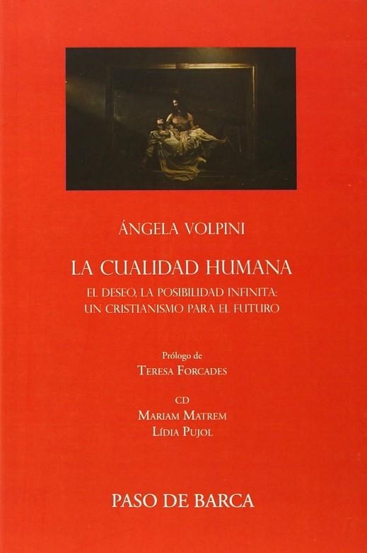 CUALIDAD HUMANA, LA | 9780991276295 | VOLPINI, ANGELA | Llibreria Drac - Llibreria d'Olot | Comprar llibres en català i castellà online