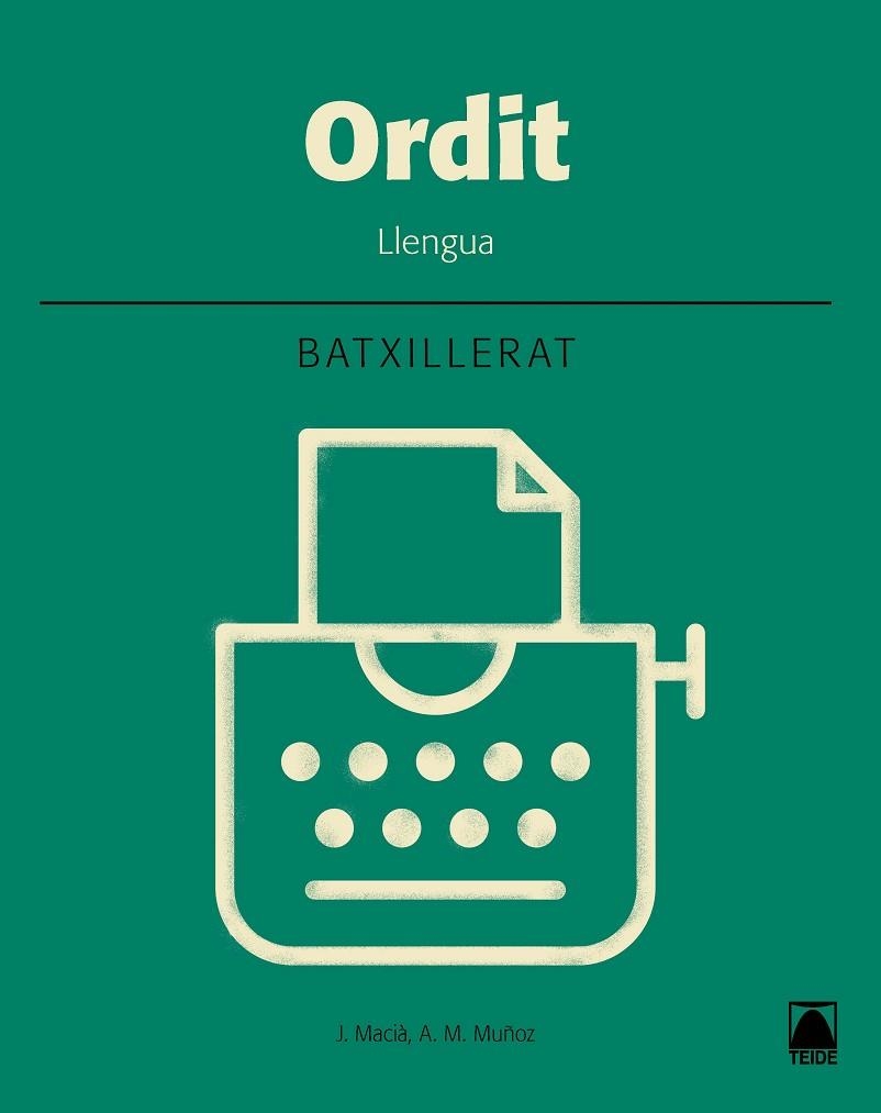 ORDIT. LLENGUA. BATXILLERAT 2 | 9788430753963 | MACIÀ GUILÀ, JAUME; MUÑOZ MORATA, ANNA MARIA | Llibreria Drac - Llibreria d'Olot | Comprar llibres en català i castellà online