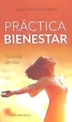 PRACTICA BIENESTAR  | 9788494924675 | OLIVARES, MARWA | Llibreria Drac - Llibreria d'Olot | Comprar llibres en català i castellà online