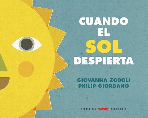 CUANDO EL SOL DESPIERTA | 9788412061130 | ZOBOLI, GIOVANNA | Llibreria Drac - Llibreria d'Olot | Comprar llibres en català i castellà online