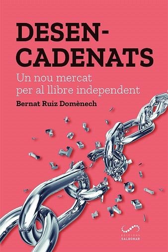 DESENCADENATS | 9788417611163 | RUIZ, BERNAT | Llibreria Drac - Llibreria d'Olot | Comprar llibres en català i castellà online