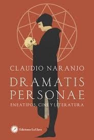 DRAMATIS PERSONAE | 9788416145645 | NARANJO, CLAUDIO | Llibreria Drac - Llibreria d'Olot | Comprar llibres en català i castellà online