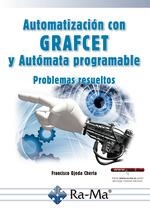 AUTOMATIZACIÓN CON GRAFCET Y AUTÓMATA PROGRAMABLE | 9788499648118 | OJEDA, FRANCISCO | Llibreria Drac - Llibreria d'Olot | Comprar llibres en català i castellà online