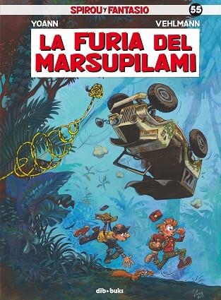 FURIA DEL MARSUPILAMI (SPIROU 55) | 9788417294649 | VEHLMANN, FABIEN; YOANN | Llibreria Drac - Librería de Olot | Comprar libros en catalán y castellano online