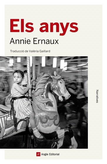 ANYS, ELS | 9788417214869 | ERNAUX, ANNIE | Llibreria Drac - Llibreria d'Olot | Comprar llibres en català i castellà online