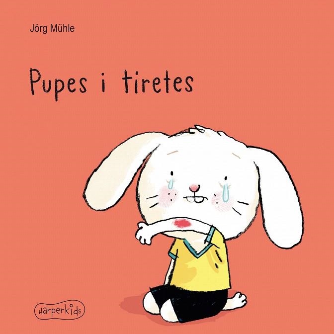 PUPES I TIRETES | 9788417222697 | MÜHLE, JÖRG | Llibreria Drac - Llibreria d'Olot | Comprar llibres en català i castellà online