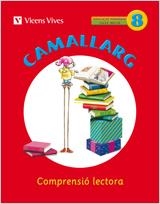 CAMALLARG 8 N/E | 9788468200606 | BADIA, AMALIA; CASAS, MARIA ANTONIA; DUARRI, DOLORS; I ALTRES | Llibreria Drac - Llibreria d'Olot | Comprar llibres en català i castellà online