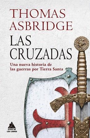 CRUZADAS, LAS | 9788417743192 | ASBRIDGE, THOMAS | Llibreria Drac - Librería de Olot | Comprar libros en catalán y castellano online