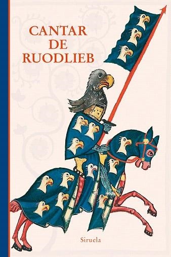 CANTAR DE RUODLIEB | 9788417860769 | ANÓNIMO ALTOALEMÁN DEL SIGLO XI, | Llibreria Drac - Llibreria d'Olot | Comprar llibres en català i castellà online