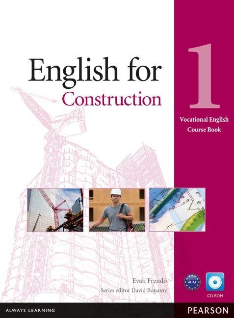 ENGLISH FOR CONSTRUCTION LEVEL 1 COURSEBOOK AND CD-ROM PACK | 9781408269916 | AA.DD. | Llibreria Drac - Llibreria d'Olot | Comprar llibres en català i castellà online