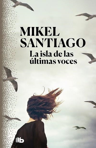 ISLA DE LAS ÚLTIMAS VOCES, LA | 9788413140780 | SANTIAGO, MIKEL | Llibreria Drac - Llibreria d'Olot | Comprar llibres en català i castellà online