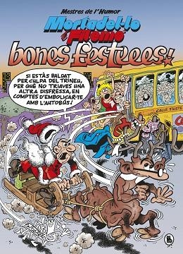 MORTADEL·LO I FILEMÓ. BONES FESTEEES! (MESTRES DE L'HUMOR 54) | 9788402423054 | IBÁÑEZ, FRANCISCO | Llibreria Drac - Llibreria d'Olot | Comprar llibres en català i castellà online