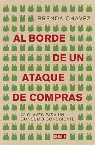 AL BORDE DE UN ATAQUE DE COMPRAS | 9788417636630 | CHÁVEZ, BRENDA | Llibreria Drac - Llibreria d'Olot | Comprar llibres en català i castellà online