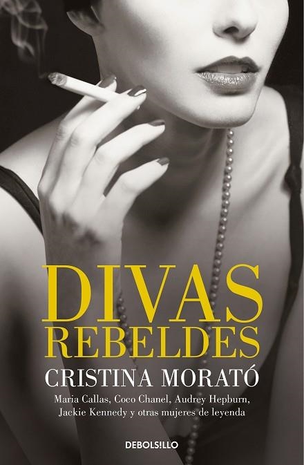 DIVAS REBELDES | 9788466349772 | MORATÓ, CRISTINA | Llibreria Drac - Llibreria d'Olot | Comprar llibres en català i castellà online