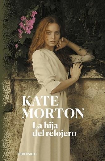 HIJA DEL RELOJERO, LA | 9788466349826 | MORTON, KATE | Llibreria Drac - Llibreria d'Olot | Comprar llibres en català i castellà online