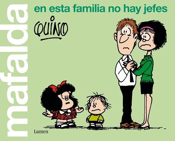 MAFALDA. EN ESTA FAMILIA NO HAY JEFES | 9788426407283 | QUINO | Llibreria Drac - Llibreria d'Olot | Comprar llibres en català i castellà online