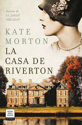 CASA DE RIVERTON, LA | 9788417627379 | MORTON, KATE | Llibreria Drac - Llibreria d'Olot | Comprar llibres en català i castellà online