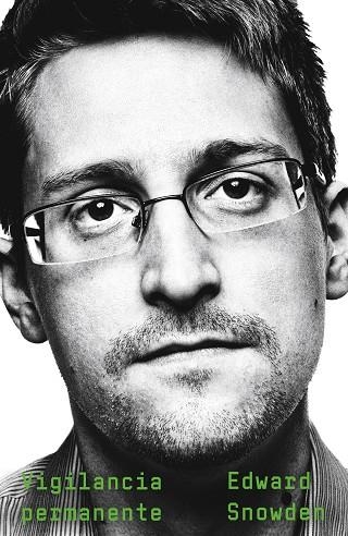 VIGILANCIA PERMANENTE | 9788408215561 | SNOWDEN, EDWARD | Llibreria Drac - Llibreria d'Olot | Comprar llibres en català i castellà online