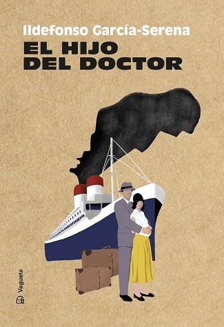 HIJO DE DOCTOR, EL | 9788417137373 | GARCÍA-SERENA, ILDEFONSO | Llibreria Drac - Llibreria d'Olot | Comprar llibres en català i castellà online