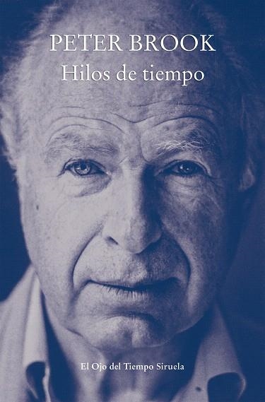 HILOS DE TIEMPO | 9788417996130 | BROOK, PETER | Llibreria Drac - Llibreria d'Olot | Comprar llibres en català i castellà online