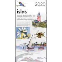 CALENDARIO 2020 ISLAS PARA DESCUBRIR EN EL MEDITERRANEO | 7427020037053 | VALVERDE, RAMON | Llibreria Drac - Llibreria d'Olot | Comprar llibres en català i castellà online