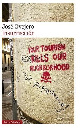 INSURRECCIÓN | 9788417971052 | OVEJERO, JOSÉ | Llibreria Drac - Llibreria d'Olot | Comprar llibres en català i castellà online