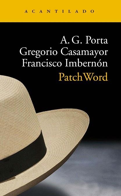 PATCH WORD | 9788417346973 | GARCÍA, ANTONI; CASAMAYOR, GREGORIO; IMBERNÓN, FRANCISCO | Llibreria Drac - Llibreria d'Olot | Comprar llibres en català i castellà online