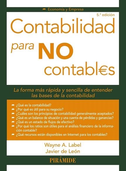 CONTABILIDAD PARA NO CONTABLES | 9788436841510 | LABEL, WAYNE; LEÓN LEDESMA, JAVIER DE | Llibreria Drac - Llibreria d'Olot | Comprar llibres en català i castellà online