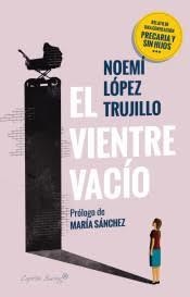 VIENTRE VACÍO, EL | 9788412064575 | LÓPEZ TRUJILLO, NOEMÍ | Llibreria Drac - Llibreria d'Olot | Comprar llibres en català i castellà online