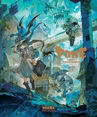 PONE. EL ARTE DE POSUKA DEMIZU | 9788467936278 | POSUKA DEMIZU | Llibreria Drac - Llibreria d'Olot | Comprar llibres en català i castellà online