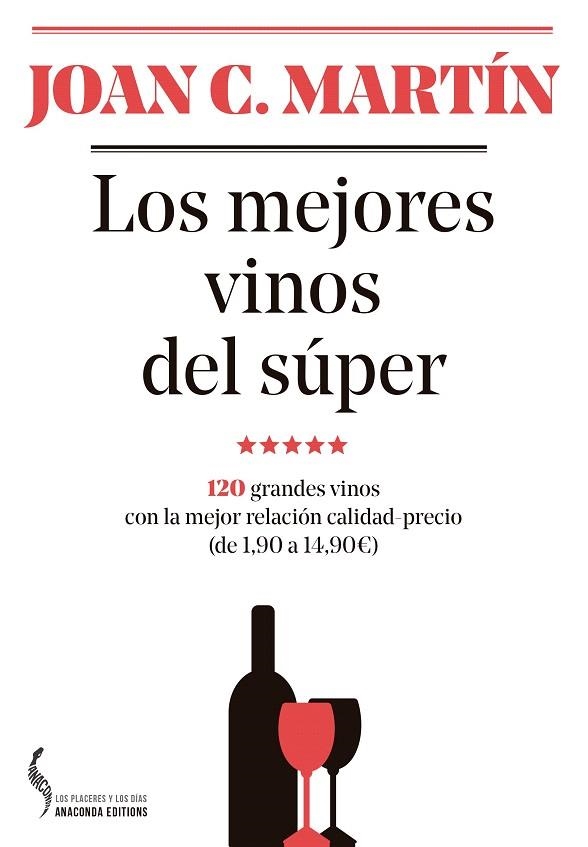 MEJORES VINOS DEL SÚPER, LOS  | 9788493704452 | MARTÍN, JOAN C. | Llibreria Drac - Llibreria d'Olot | Comprar llibres en català i castellà online