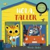 HOLA TALLER | 9788447939671 | SLATER, NICOLA | Llibreria Drac - Librería de Olot | Comprar libros en catalán y castellano online