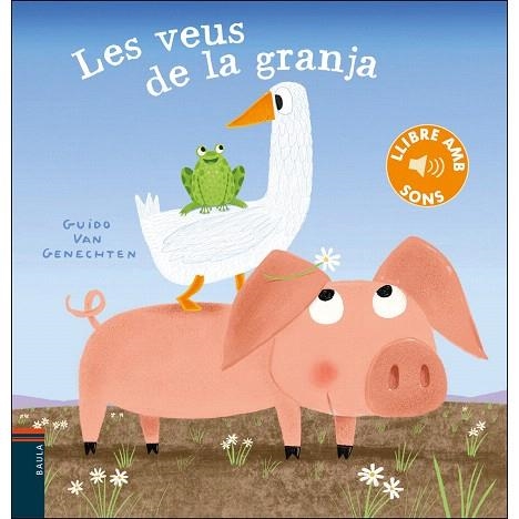 VEUS DE LA GRANJA, LES | 9788447939657 | GENECHTEN, GUIDO VAN | Llibreria Drac - Llibreria d'Olot | Comprar llibres en català i castellà online