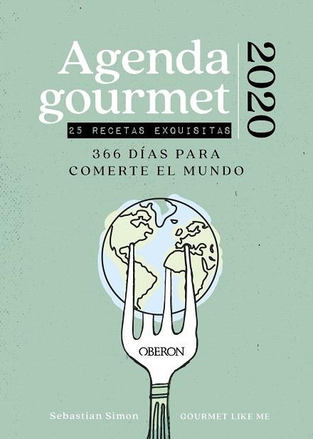 AGENDA GOURMET 2020 | 9788441541771 | SIMON, SEBASTIAN | Llibreria Drac - Llibreria d'Olot | Comprar llibres en català i castellà online