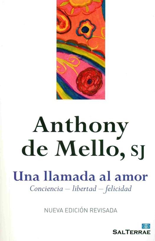 UNA LLAMADA AL AMOR | 9788429324853 | DE MELLO, ANTHONY | Llibreria Drac - Llibreria d'Olot | Comprar llibres en català i castellà online