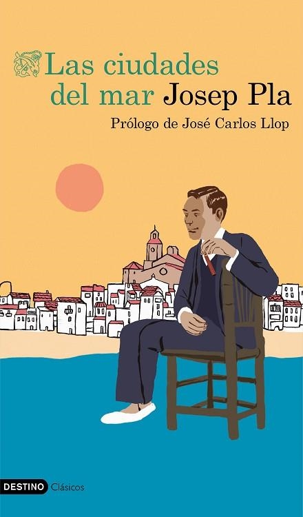 CIUDADES DEL MAR, LAS | 9788423356294 | PLA, JOSEP | Llibreria Drac - Llibreria d'Olot | Comprar llibres en català i castellà online