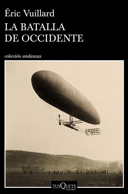 BATALLA DE OCCIDENTE, LA | 9788490667422 | VUILLARD, ÉRIC | Llibreria Drac - Librería de Olot | Comprar libros en catalán y castellano online